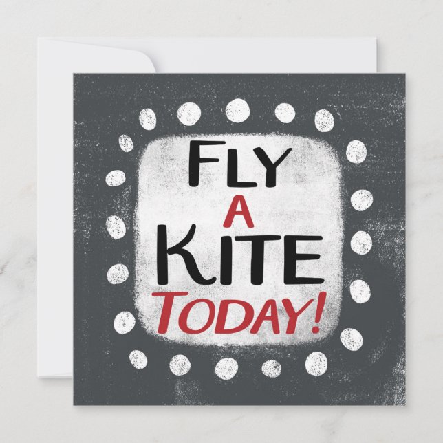 Fly A Kite Today Greeting Card (Front)