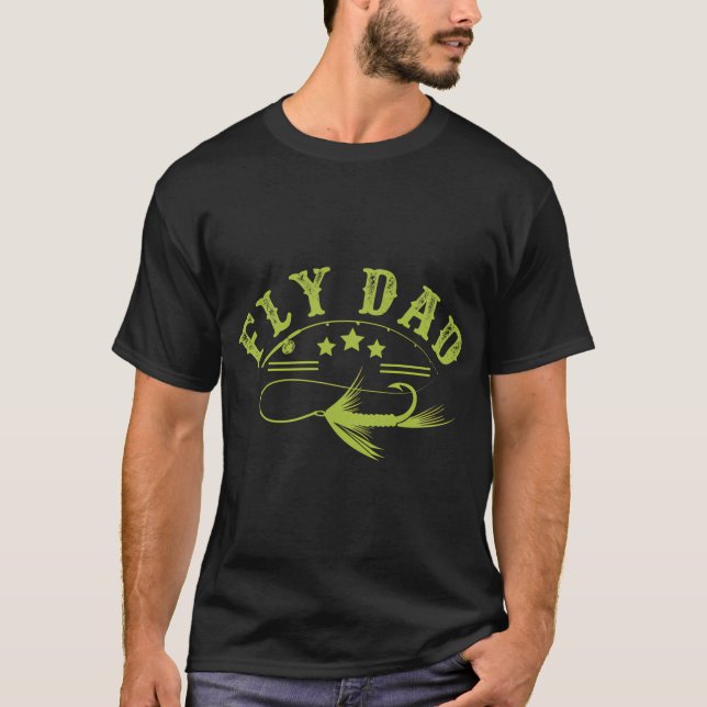 Fly Dad T-Shirt (Front)