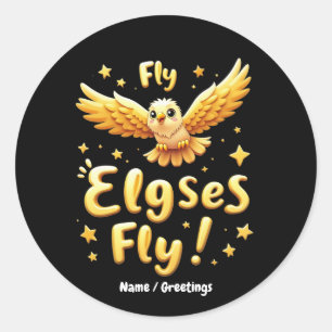 Fly Elgses Fly Inspirational Eagle Art Classic Round Sticker
