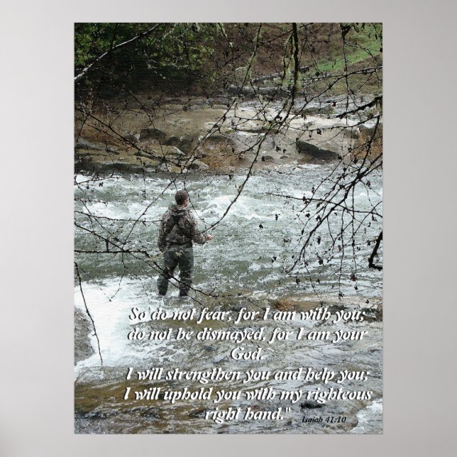 Fly Fisherman River Isaiah 41:10 Faith Print (Front)