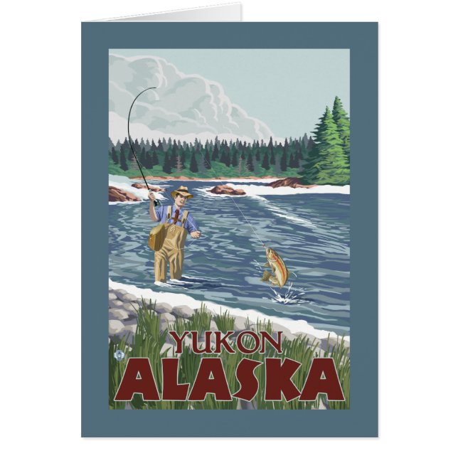 Fly Fisherman - Yukon, Alaska (Front)