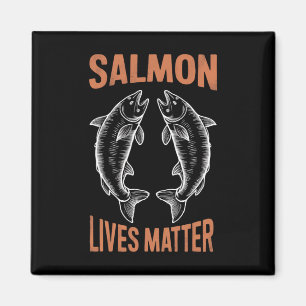 Fly Fishing Fish Fisherman Salmon Lives Problem By Magnet