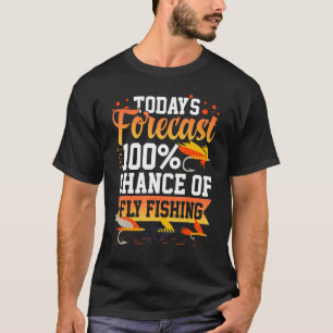 Fly Fishing Flies Fisherman Rod Bait Reel Lures T-Shirt
