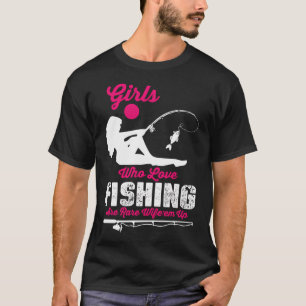 Fly Fishing - Fly Fishing Girl T-Shirt