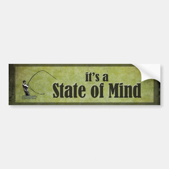 Fly Fishing - it's a State of Mind in Green Bumper Sticker (Front)
