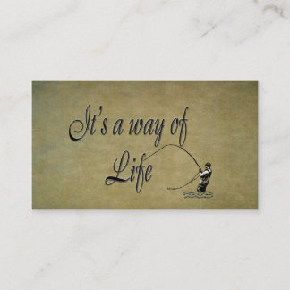Fly fishing - It's a Way of Life Business Card