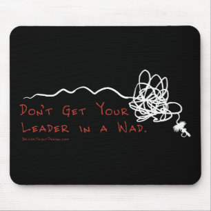 Fly Fishing Leader Mouse Pad
