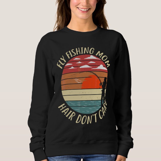 Fly Fishing Mum  Fisher Mum 4 Sweatshirt (Front)