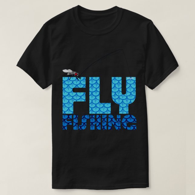 Fly Fishing T-Shirt (Design Front)