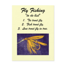 Fly Fishing "to do list" Postcard "Big Yellow May"