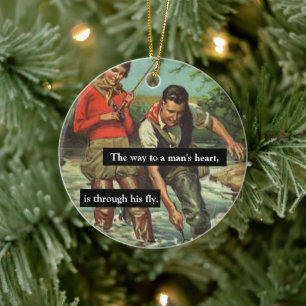 Fly Fishing Vintage Retro Image with Funny Saying Ceramic Ornament