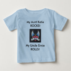 Fly Fly G.G., My Uncle Ernie ROLLS!, My Aunt Ka... Baby T-Shirt