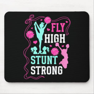 Fly High Stunt Strong Cheer Flyer Cheerleading Fly Mouse Pad