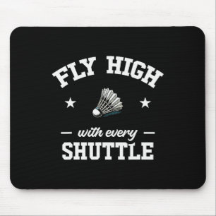 Fly High With Every Shuttle Badminton Mouse Pad