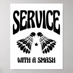 Fly High With Every Shuttle Badminton Player Shutt Poster