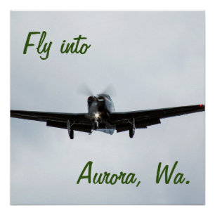 Fly into Aurora, Washington Poster