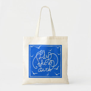Fly Like A Bird Tote Bag