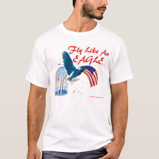 Fly Like An Eagle T-Shirt