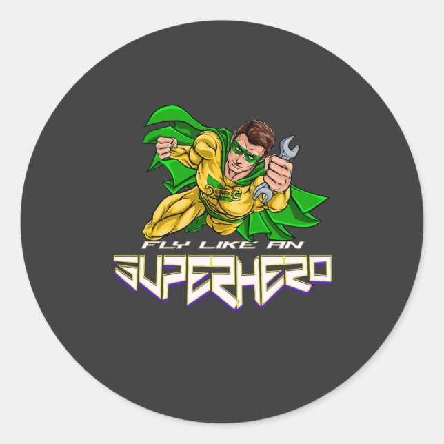 Fly Like An Superhero Classic Round Sticker (Front)