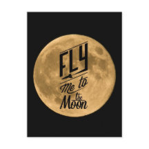 Fly me to the Moon Postcard