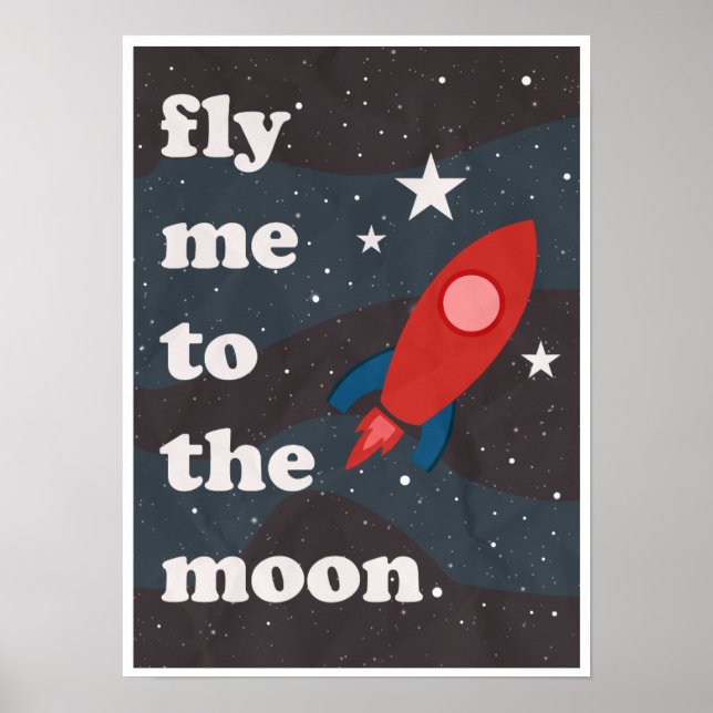Fly Me To The Moon, Vintage Space Travel Poster (Front)