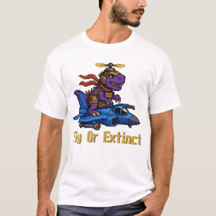 Fly Or Extinct Pixel Art Dinosaur Pilot Fighter Je T-Shirt