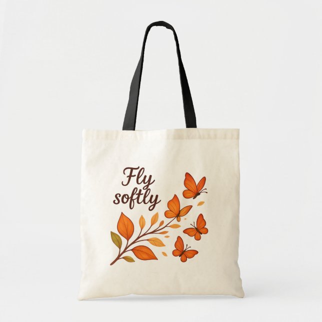 Fly Softly Tote (Front)
