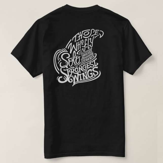 Fly Solo T-Shirt (Design Back)