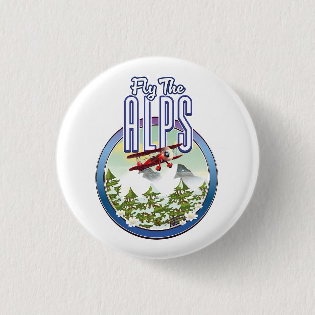 Fly The Alps 3 Cm Round Badge (Front)