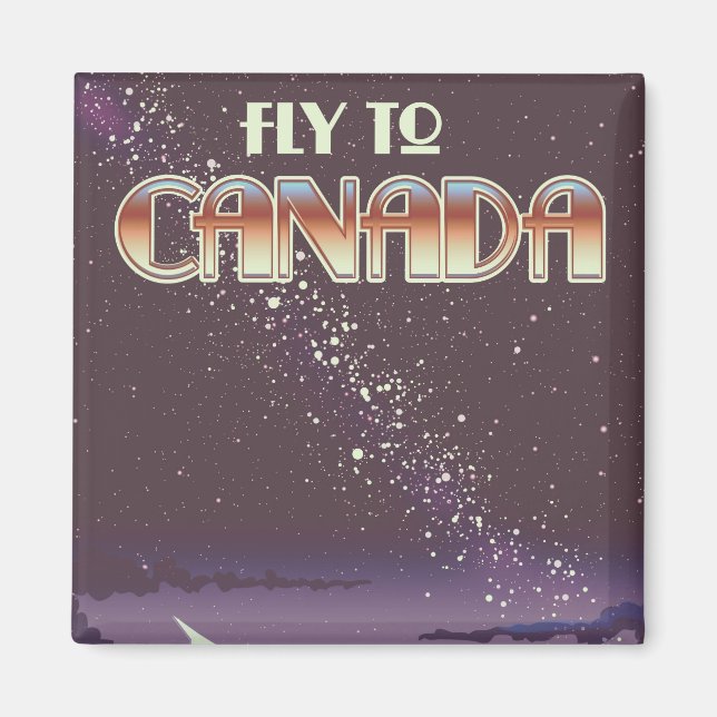 Fly To Canada Magnet (Front)