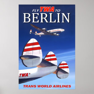 Fly TWA to Berlin Germany Trans World Airlines Poster