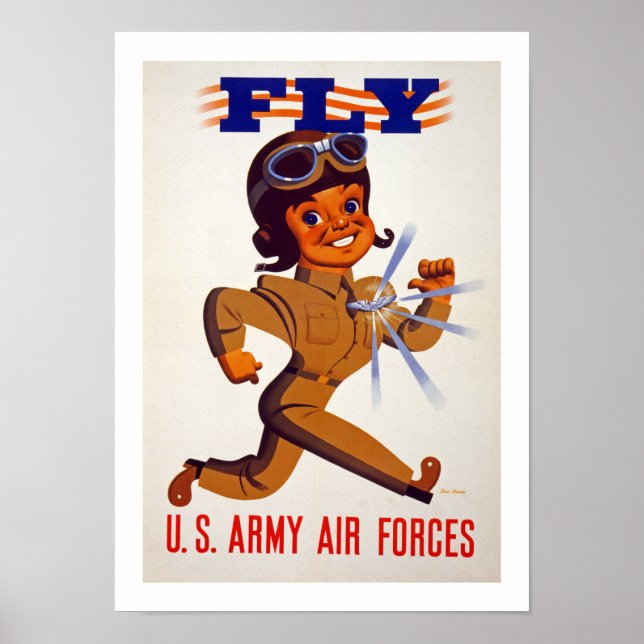 Fly - US Army Air Forces Poster (Front)