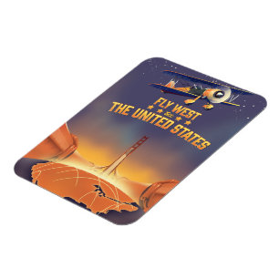 Fly West See the United States. Magnet