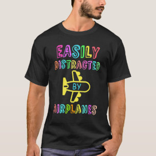 Flying Addict Warning I Am Easily Distracted By Ai T-Shirt
