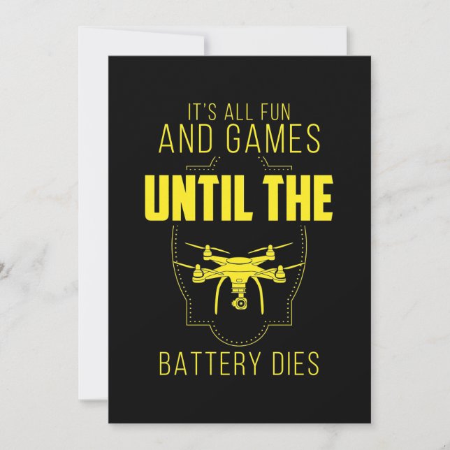 Flying Drone Is My Game Invitation (Front)