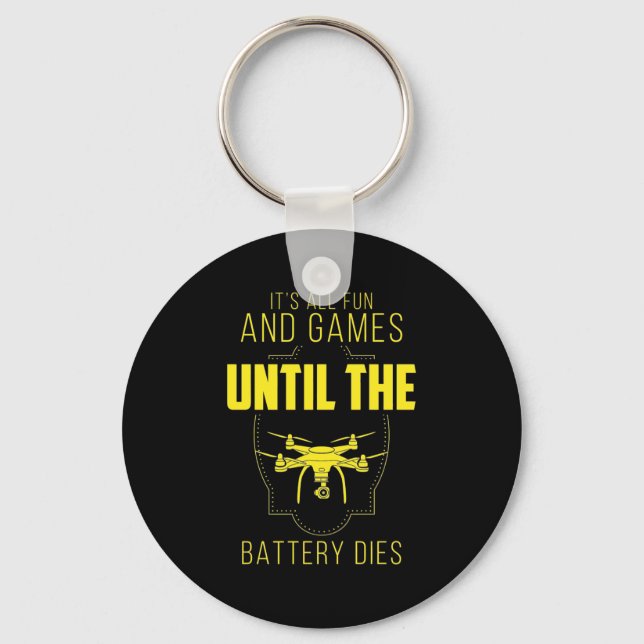 Flying Drone Is My Game Key Ring (Front)