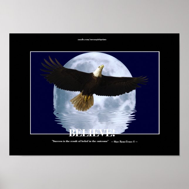 Flying Eagle & Moon "Believe!" Motivational Art Poster (Front)