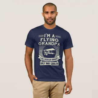 Flying Grandpa Funny Gift for Pilot T-Shirt