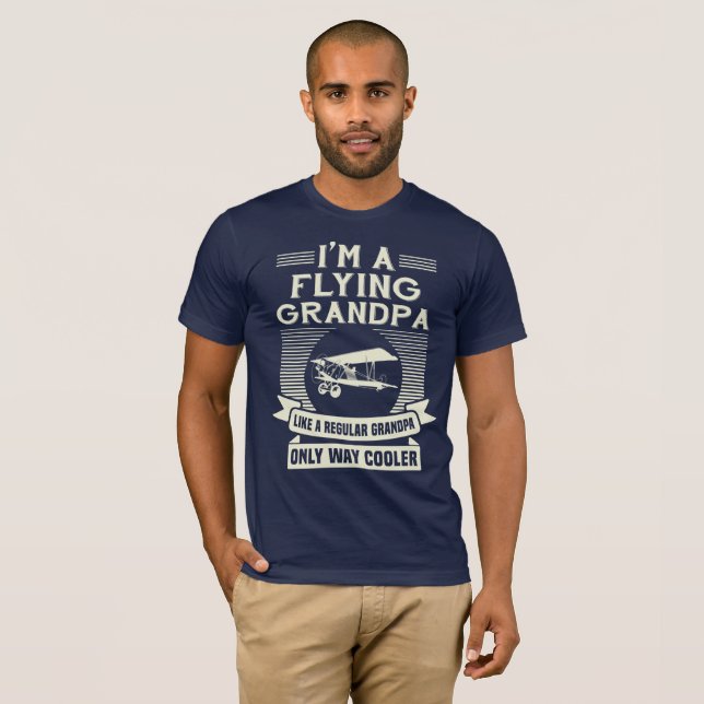 Flying Grandpa Funny Gift for Pilot T-Shirt (Front Full)