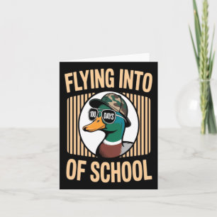Flying Into 100 Days Of School Camo Duck Card
