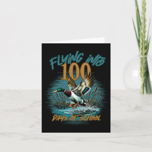 Flying Into 100 Days Of School Duck Hunting 100th Card