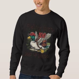 Flying Into 100 Days of School Duck Hunting 100th Sweatshirt