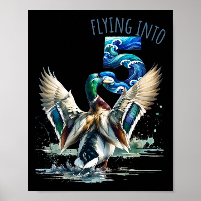 Flying Into 5 Duck Hunting 5th Birthday Party 5 Ye Poster (Front)