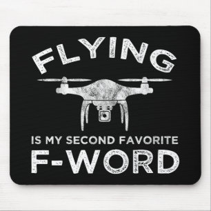 Flying Is My Second Favourite F-Word Mouse Pad