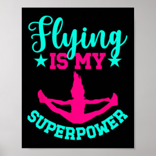 Flying Is My Superpower Cheer Flyer Cheerleader Fl Poster