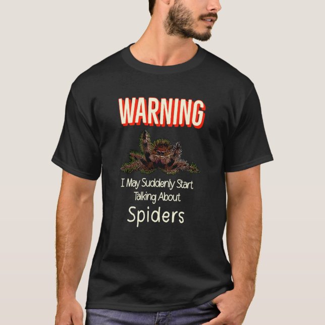 Flying Jumping Spider Warning Spooder Mum Spooder  T-Shirt (Front)