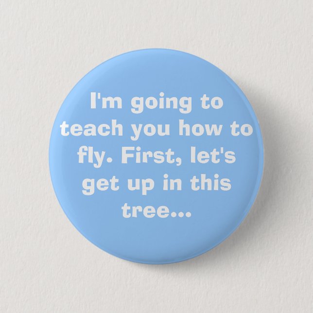 Flying Lessons 6 Cm Round Badge (Front)