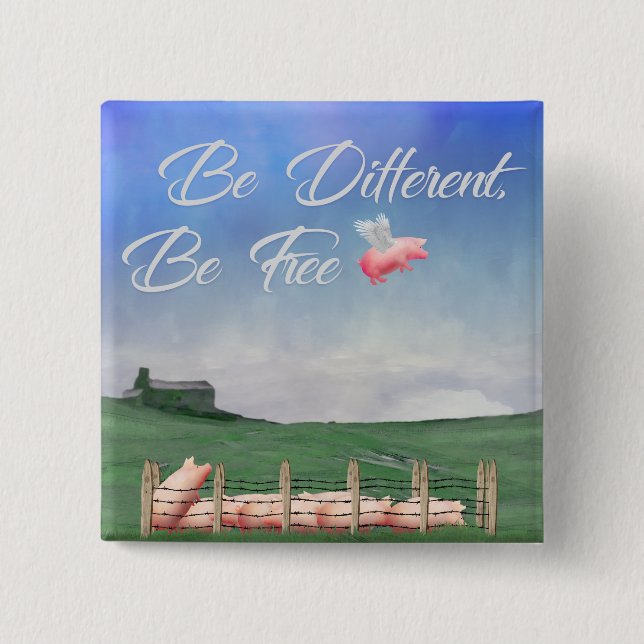 Flying Pig Be Different 15 Cm Square Badge (Front)