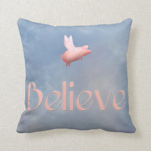 Flying Pig-Believe Cushion