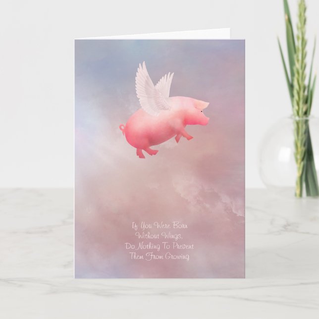 Flying Pig Grow Your Wings Card (Front)